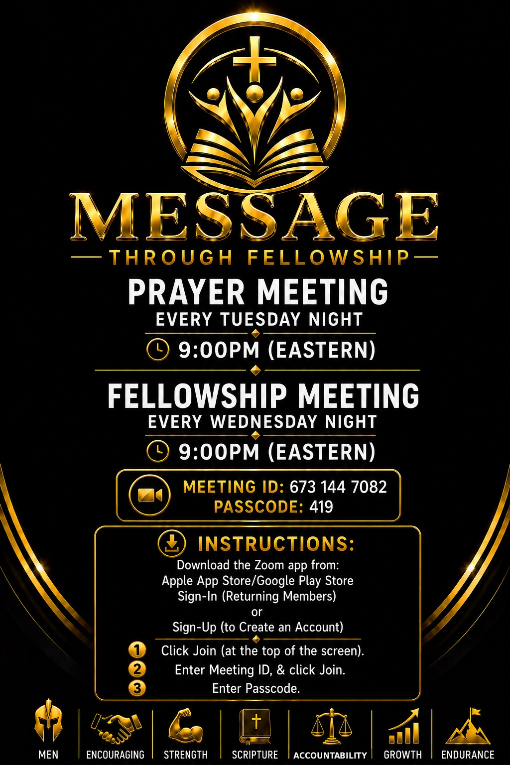 Original MESSAGE Through Fellowship flyer with Tuesday and Wednesday meetings at 9 PM Eastern, Zoom meeting ID 673 144 7082 and passcode 419